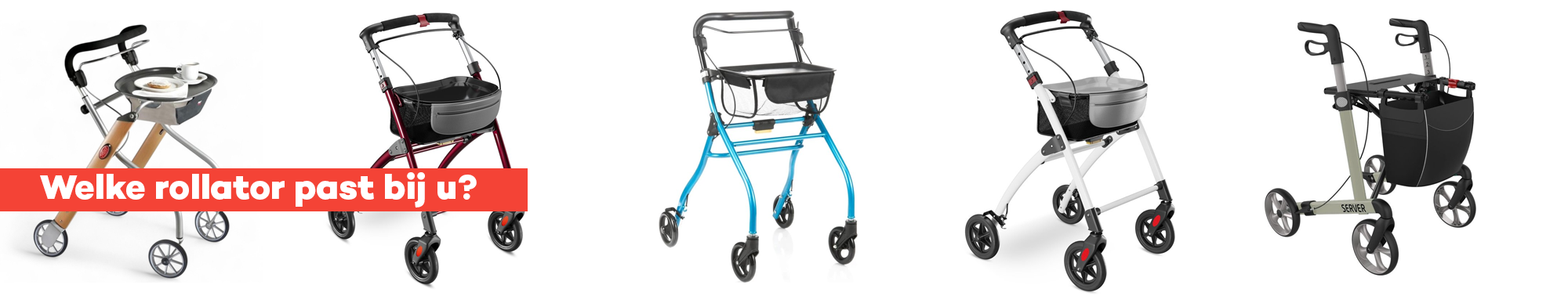 welke rollators passen bij mij